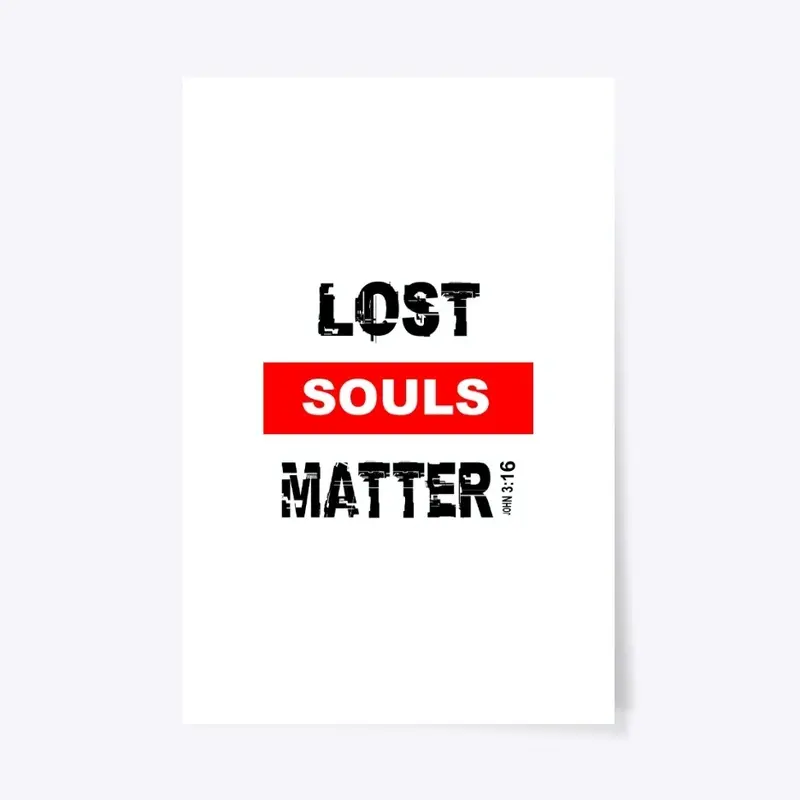 Lost Souls Matter