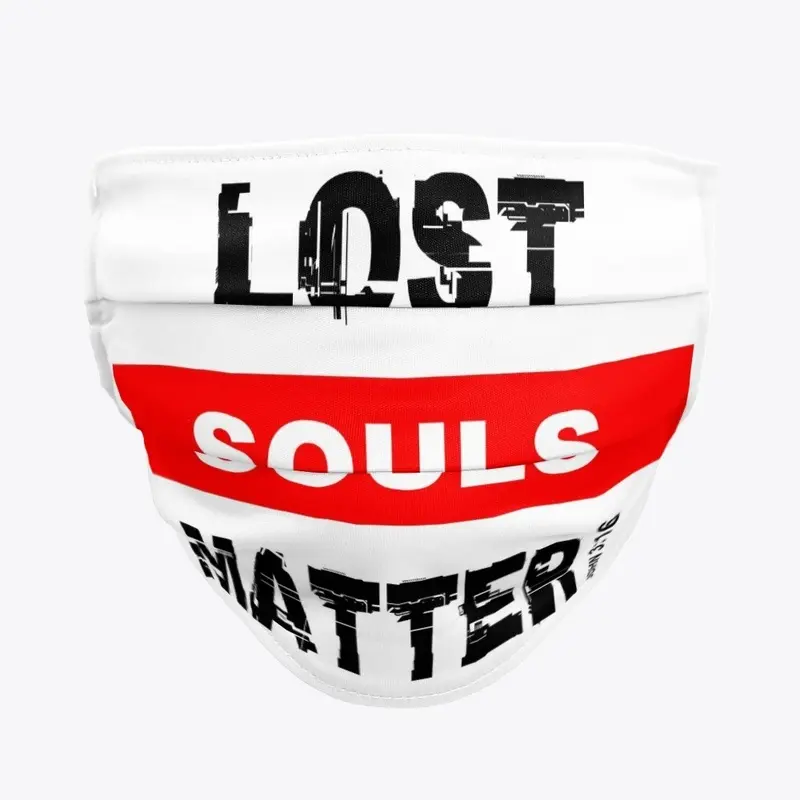 Lost Souls Matter