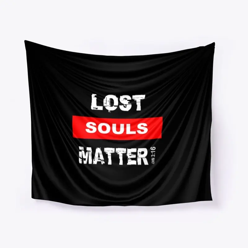 Lost Souls Matter