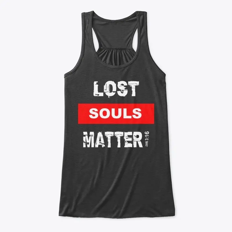 Lost Souls Matter